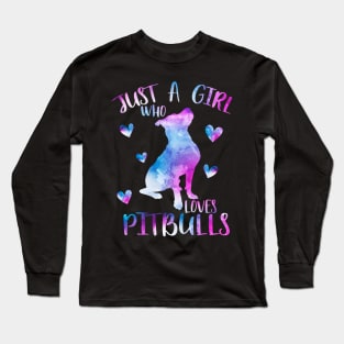 Just a girl who loves pitbulls Long Sleeve T-Shirt